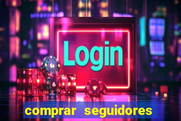 comprar seguidores barato instagram